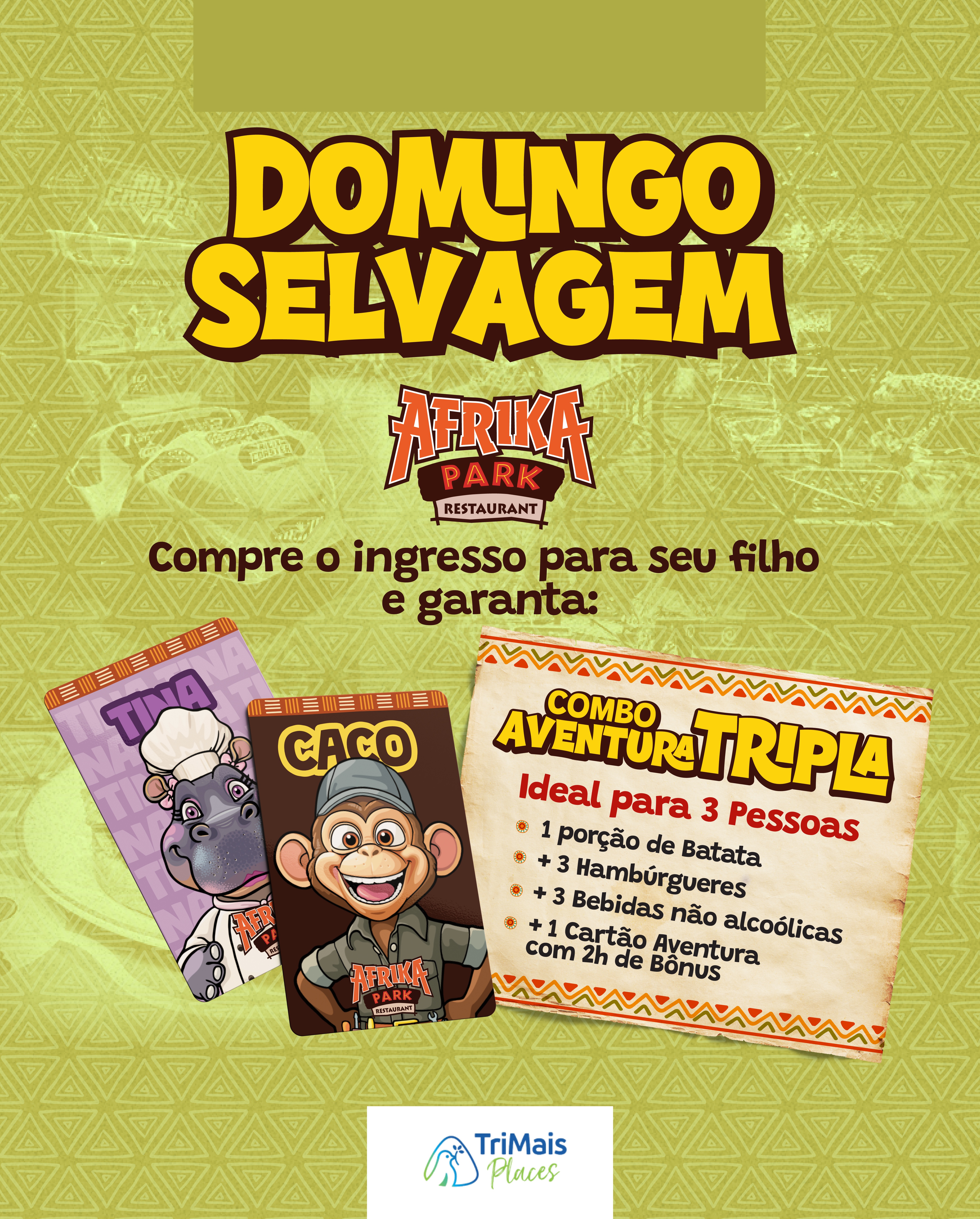 DOMINGO SELVAGEM 3 PESSOAS