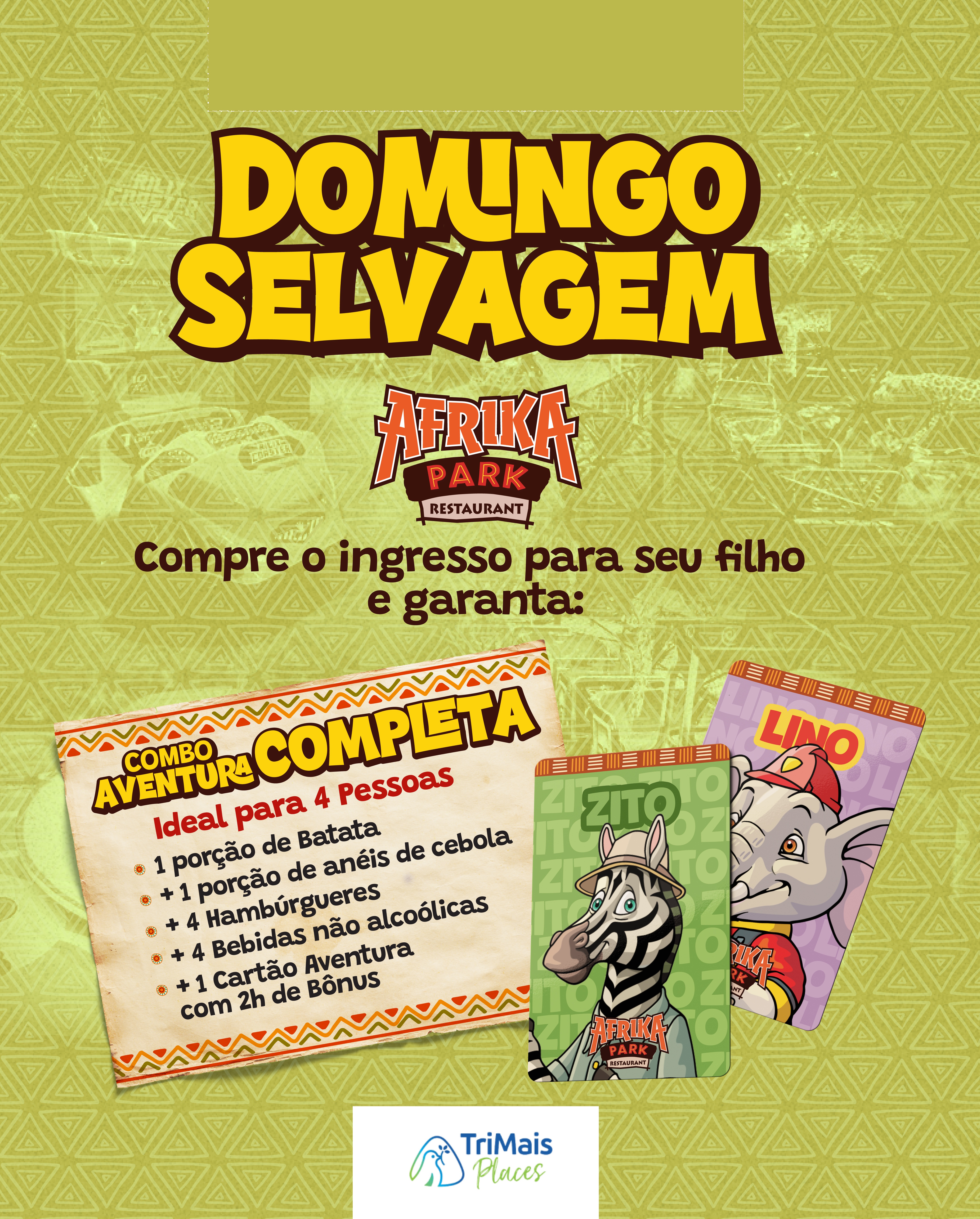 DOMINGO SELVAGEM 4 PESSOAS