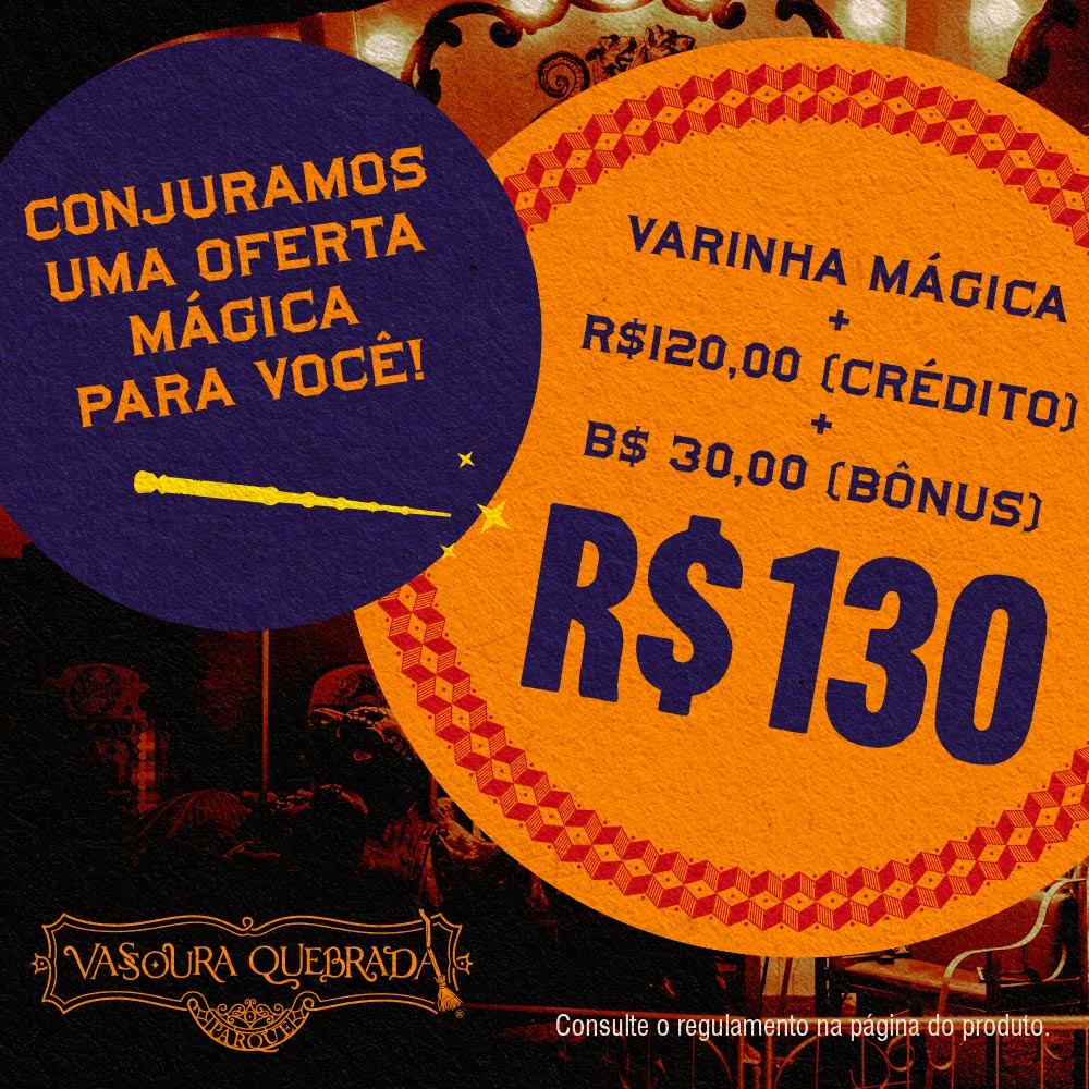 VARINHA MÁGICA + GAME CARD 120 - CARTÃO COM R$ 120,00 DE CRÉDITO + B$ 30 ( BONÛS ) + VARINHA MÁGICA